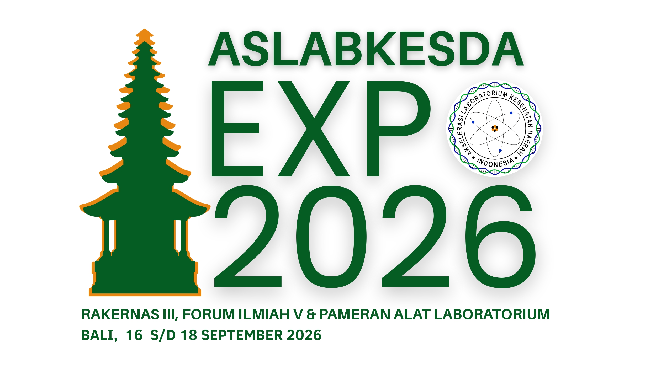 ASLABKESDA EXPO 2026 (Rakernas III, Forum Ilmiah V, dan Pameran Alat Laboratorium) 1